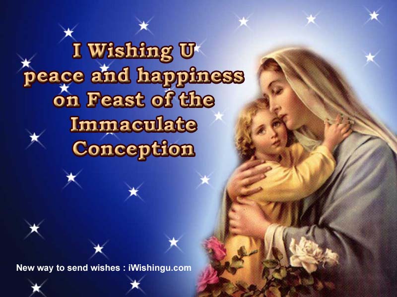 Wish On Feast Of The Immaculate Conception.